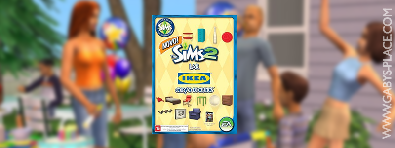 The Sims 2: IKEA Lar Feliz
The Sims 2: Mansões e Jardins