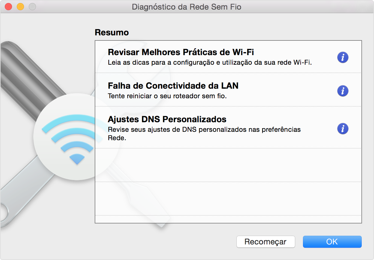 Verifique se o Wi-Fi está ligado no seu Mac.
Reinicie o roteador para restabelecer a conexão.